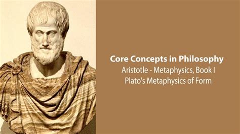 Aristotle Metaphysics Bk 1 Platos Metaphysics Of Form