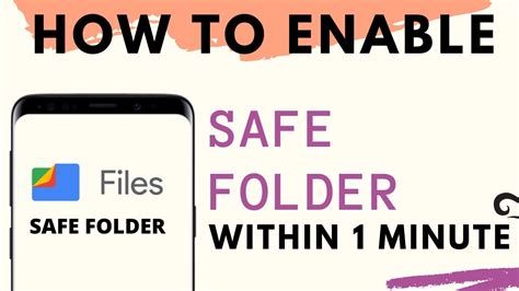 How To Enable Safe Folder Feature In Google File App Any Android