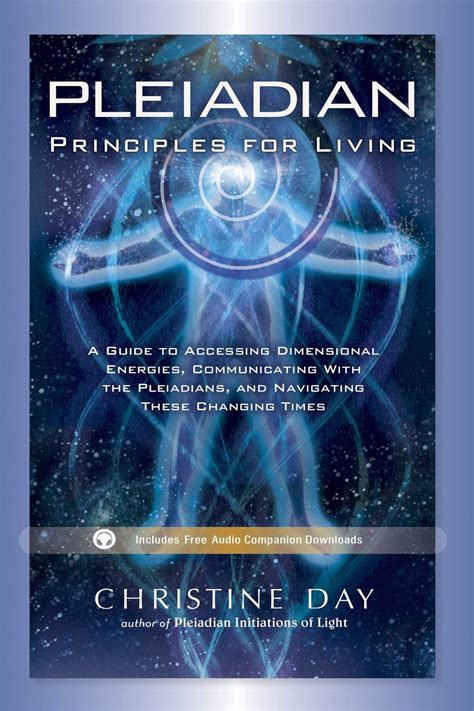 Pleiadian Principles for Living By Christine Day | Books to read