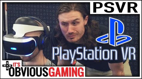 We Played Playstation Vr Experience Playstation Its Obvious Gaming Youtube