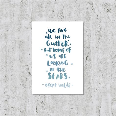 Oscar Wilde Quote Print We Are All In The Gutter But Some Of