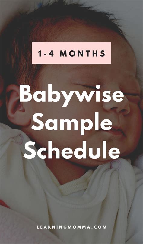 Babywise Schedule Sample 1 4 Months This Is The Baby Feeding Schedule