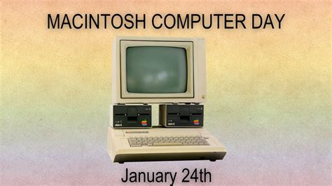 Macintosh Computer Day Youtube