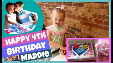 Happy 4th Birthday Maddie June 11 2017 Vlog Youtube