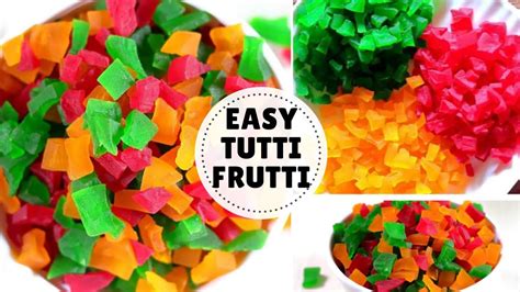 Tutti Frutti Recipe How To Make Tutti Frutti