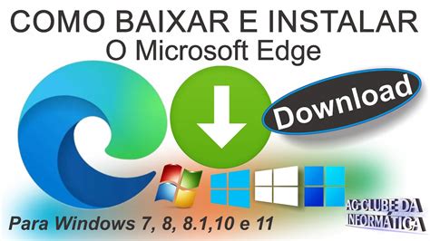 Como Baixar E Instalar Microsoft Edge Original Versão Mais Recente