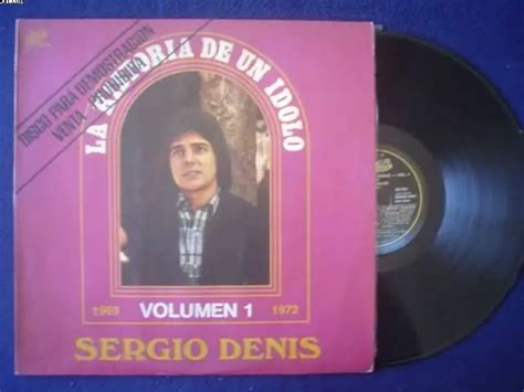 Sergio Denis La Historia De Un Idolo Vol1 Argentina Lp 1969