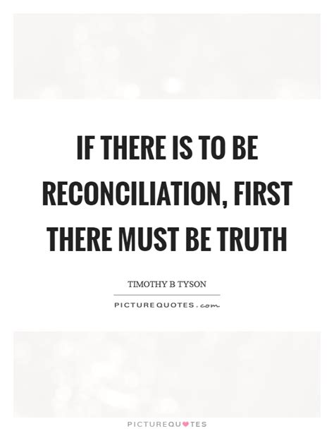 Reconciliation Quotes And Sayings Reconciliation Picture Quotes