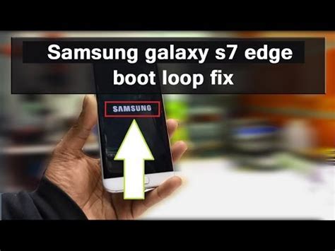 Samsung Galaxy S Edge Bootloop Fix YouTube