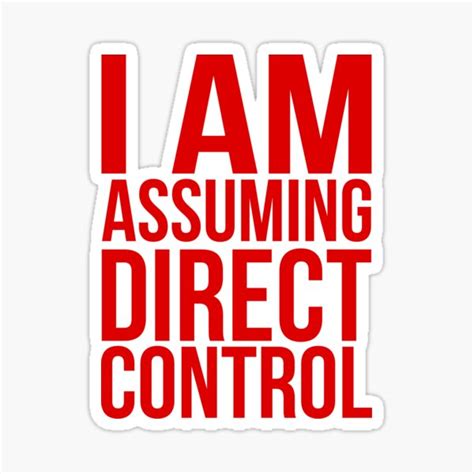 Mass Effect 2 I Am Assuming Direct Control Sticker For Sale By