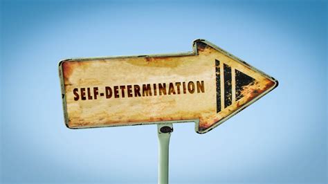 What Is Self Determination Self Determination