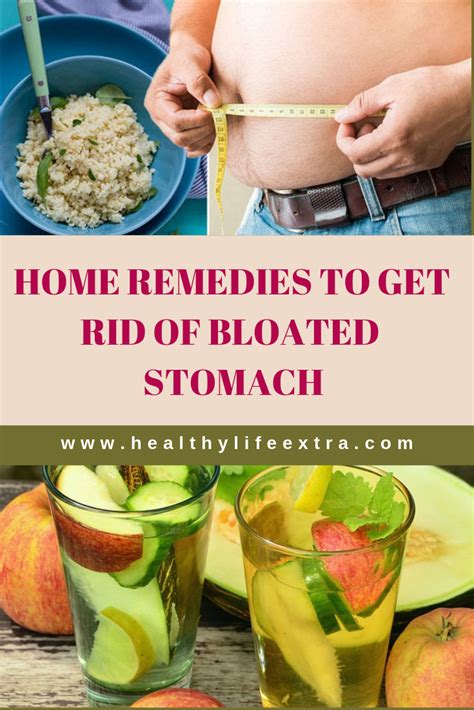 Home Remedies To Get Rid Of Bloated Stomach Get Rid Of Bloated