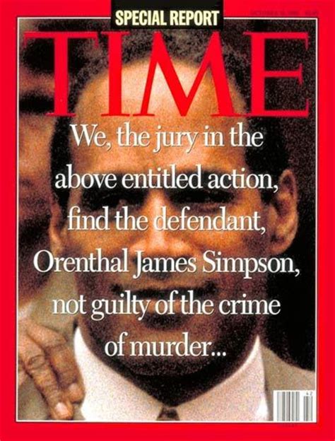Oj Simpson Trial Magazine Cover Time Magazine History
