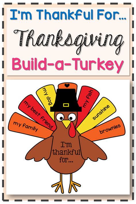 Im Thankful For Thanksgiving Build A Turkey Craft Fun Thanksgiving