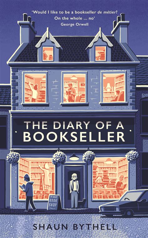 Review The Diary Of A Bookseller By Shaun Bythell · Au