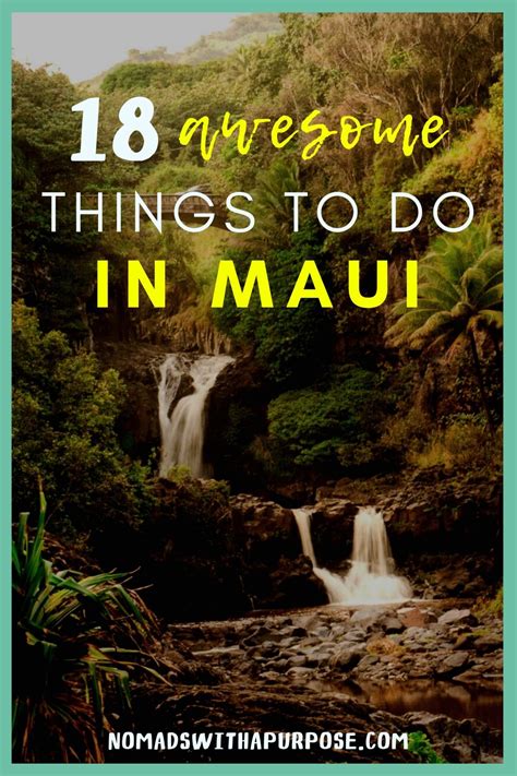 Things To Do Maui Nomads With A Purpose