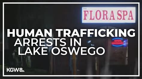 Lake Oswego Police Bust Massage Parlor Over Human Trafficking Youtube