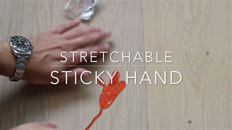 Stretchable Sticky Hand Youtube