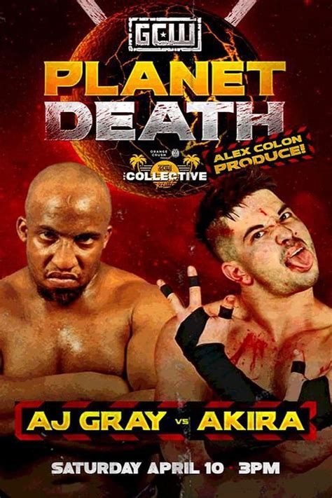 Gcw Alex Colons Planet Death 2021 The Poster Database Tpdb