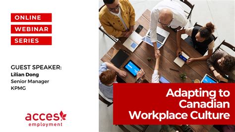 Webinar Adapting To Canadian Workplace Culture Acces Employment
