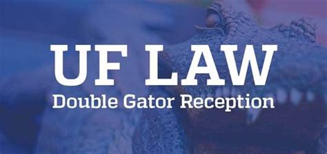 A Gathering Of The Gator Nation Levin College Of Law Levin College Of Law