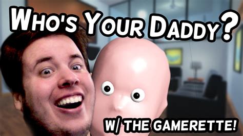 Worst Dad Ever Who S Your Daddy W The Gamerette Lets Play Who S Your Daddy Youtube
