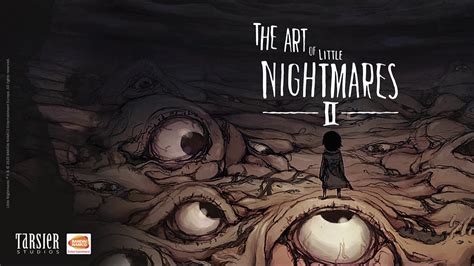 The Art Of Little Nightmares 2 Concept Art Book Youtube