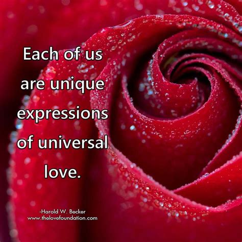 Each Of Us Are Unique Expressions Of Universal Love In 2021