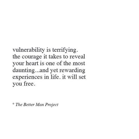 Pin By Kim Sophie Chaidron On Poetry Vulnerability Quotes Words Quotes Inspirational Quotes
