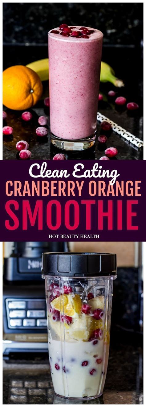 For an extra weight loss boost, try these fun additions! Cranberry Orange Banana Smoothie Recipe w/ Nutri Ninja Auto IQ | Orange banana smoothie recipe ...
