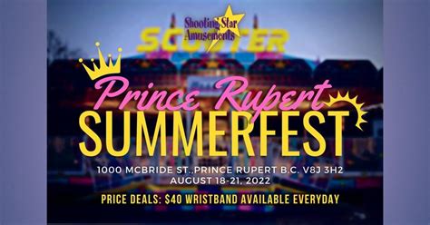Prince Rupert Summerfest 2022 - Shooting Star Amusements, Prince Rupert 