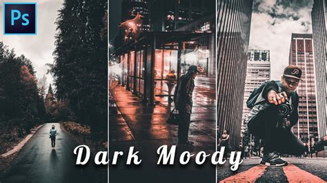 How To Edit Dark And Moody Photo Effects Photoshop Tutorial Youtube
