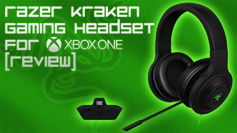 Razer Kraken Gaming Headset For Xbox One Review