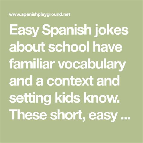 Easy Spanish Jokes For Kids La Escuela Spanish Playground Spanish