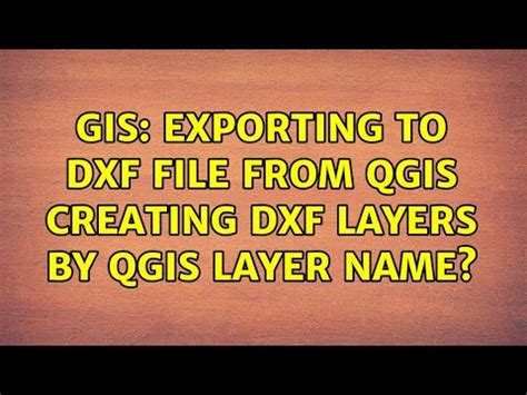 Gis Exporting To Dxf File From Qgis Creating Dxf Layers By Qgis Layer Hot Sex Picture