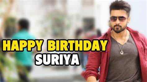 Suriya Birthday Birthday Special Youtube
