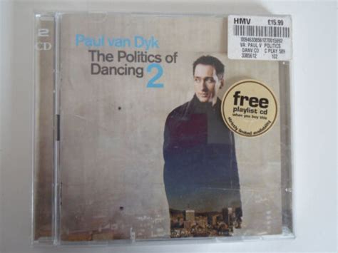 Paul Van Dyk The Politics Of Dancing 2 Cds Ebay