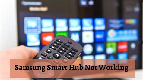 How To Fix Samsung Tv Smart Hub Not Working Answered