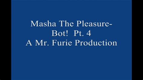 Furies Fetish World Masha The Masturbation Pleasure Bot Pt 9 Of 9