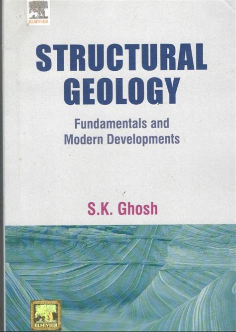 Structural Geology Fundamentals And Modern Development English Elsevier