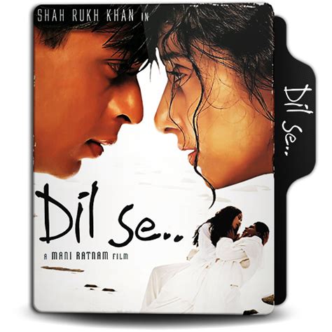 Dil Se 1998 By Doniceman On Deviantart