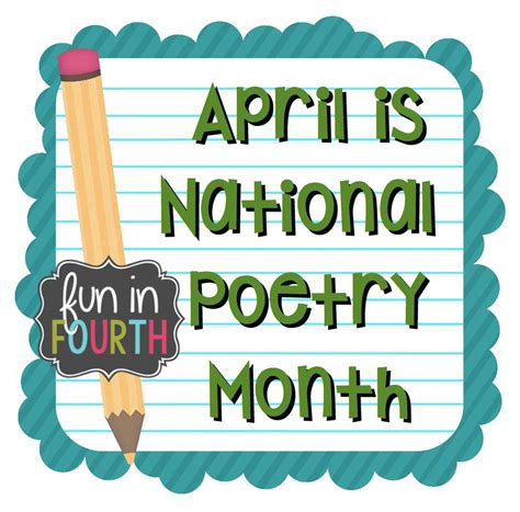 Fun In Fourth April Is Poetry Month Poetry Month National Poetry