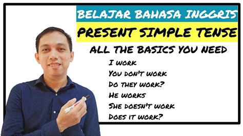 Belajar Bahasa Inggris Present Simple Tense Penjelasan Lengkap