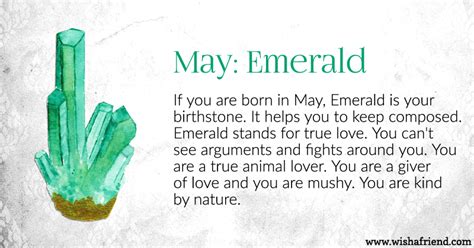 Birthstone colors are tied to the gem stone for each month. Your Birth stone is May