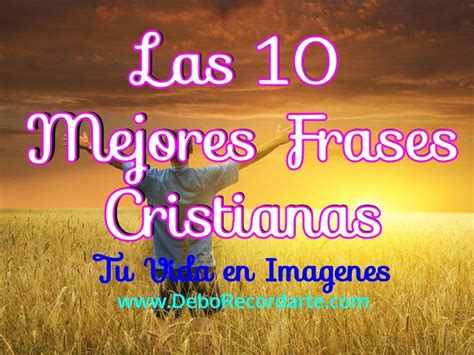 Las 10 Mejores Frases Cristianas Youtube