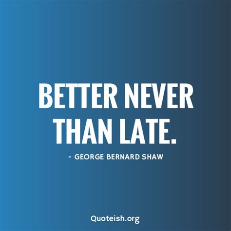 30 Late Quotes Quoteish