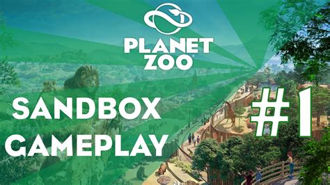 Planet Zoo Sandbox Gameplay Episode 1 Youtube