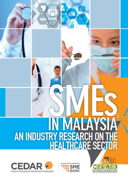 SMEs in Malaysia an Industry Research on the Healthcare Sector