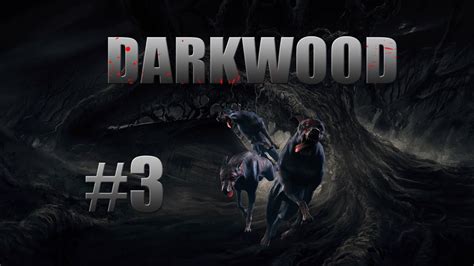 Darkwood 3 Red Chomper Youtube