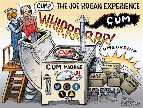 Joe Rogan Cum Machine BenGarrisonCumEdits